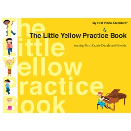 My First Piano Adventure® - The Little Yellow Practice Book